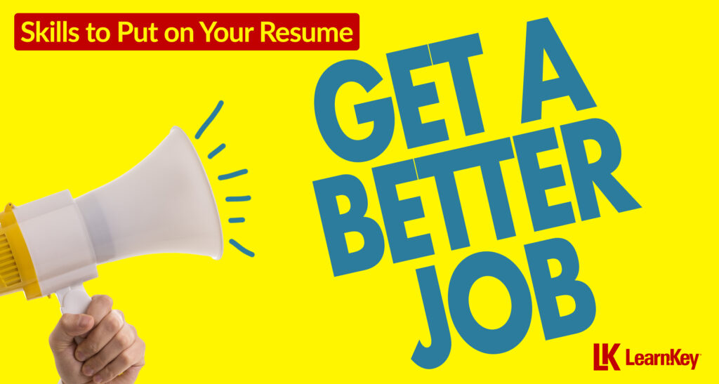 To Put Skills to Put on Resume: The Ultimate Guide for Job Seekers | LearnKey Blog